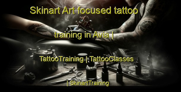 Skinart Art-focused tattoo training in Avia | TattooTraining | TattooClasses | SkinartTraining-Greece